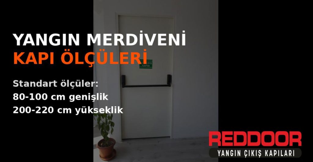 Yangın merdiveni kapı ölçüsü