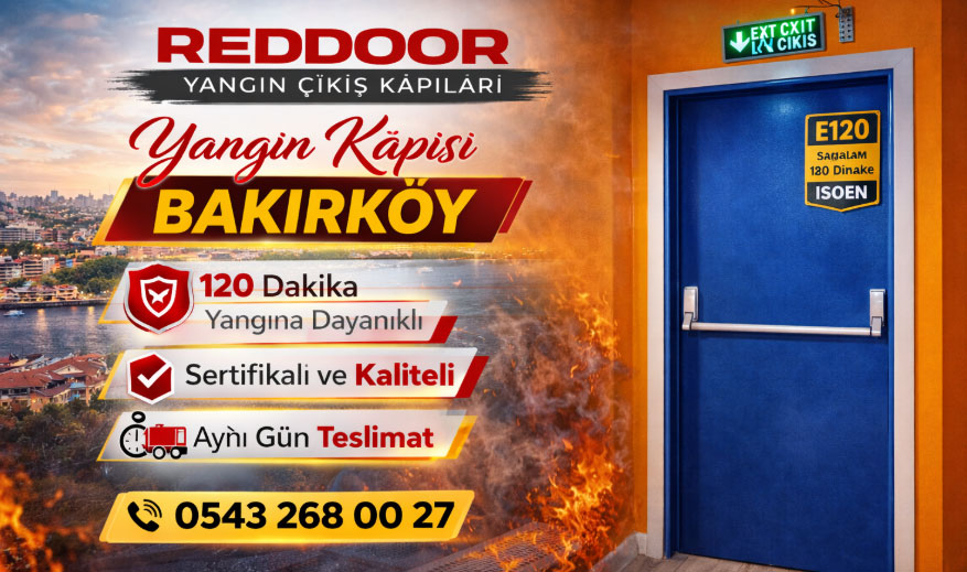 Yangın Kapısı Bakırköy
